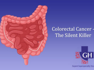 Colorectal Cancer – The Silent Killer