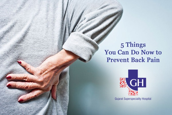 5 Things You Can Do Now to Prevent Back Pain
