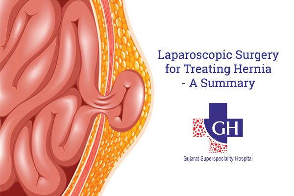 Laparoscopic-Surgery-for-Treating-Hernia-A-Summary-Gujarat-Kidney-and-Superspeciality-Hospital