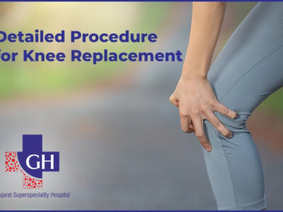 Detailed Procedure for knee Replacement